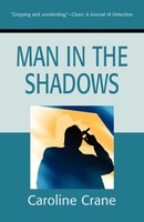 Caroline Crane | Man In The Shadows | Taschenbuch | Englisch (2001) | iUniverse