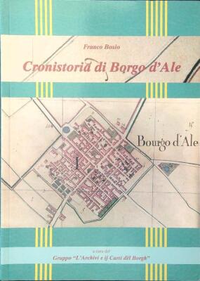 CHRONISTORIA DI BORGO D'ALE BOSIO FRANCO \ 1997 \ BROSCHÜRE MIT FLÜGELN