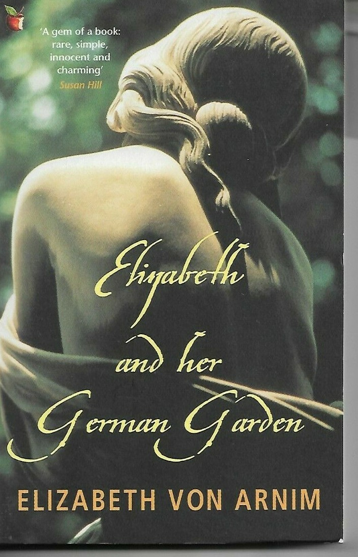 Elizabeth And Her German Garden by Elizabeth von Arnim (Paperback, 1996)