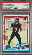2023 DONRUSS #305 BIJAN ROBINSON OPTIC PREVIEW-HOLO PSA GEM MT 10
