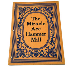 Folleto de alimentación de granos The Miracle Ace Hammer Mill 1929 folleto catálogo publicitario