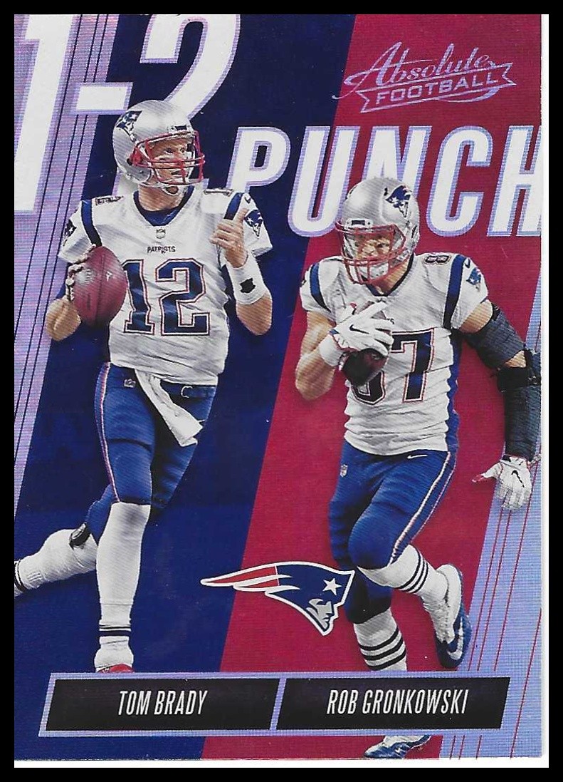 2018 Panini Absolute #OTP-TR Tom Brady / Rob Gronkowski 1-2 Punch Spectrum Gold