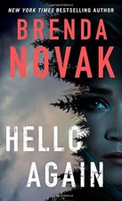 HELLO AGAIN (DR. EVELYN TALBOT NOVELS) By Brenda Novak *Excellent Condition*