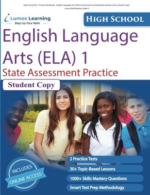High School ELA 1 Practice Workbook - English Language Arts Online Assessments