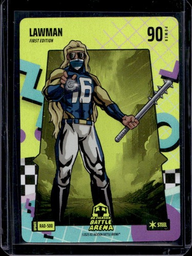 2025 Bo Jackson Battle Arena Update 1st Edition Lawman Steel #RAD-500