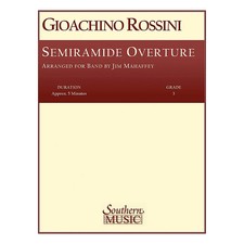 Semiramide Overture Band/Music Level 3 Arranged by Jim Mahaffey