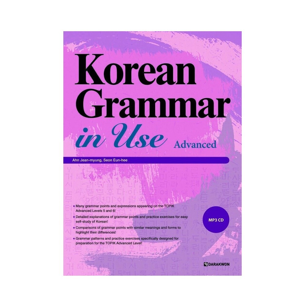 Korean Grammar in Use Beginning to Early Intermediate Intermediate