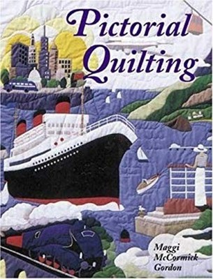 Pictorial Quilting Paperback Maggi McCormick, Mccormick Gordon, M