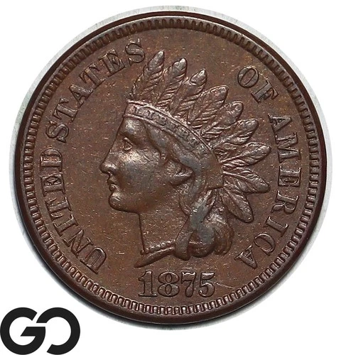 1875 Indian Head Cent Penny, Choice AU Better Date