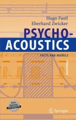 Psychoacoustics : Facts And Models, Hardcover by Fastl, Hugo; Zwicker, Eberha...