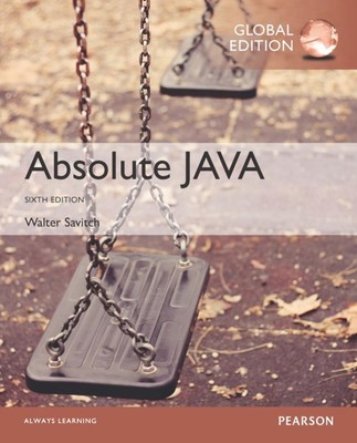 Absolute Java, Global Edition 6. Auflage von Walter Savitch (englisch) Taschenbuch 