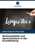 Jobson Jorge Da Silva Jorge | MultimodalitäT Und Sprachanalyse In Der...