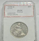 1859-O Liberty Seated Half Dollar - AU  Cleaned