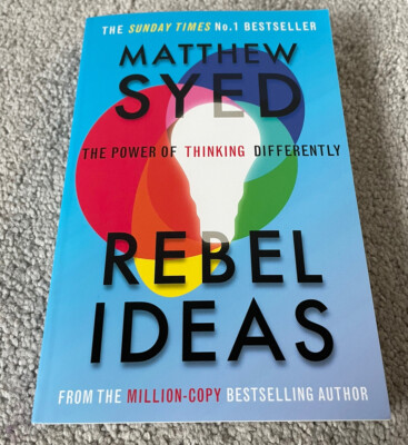 REBEL IDEAS: THE POWER OF THINKING DIFFERENTLY - MATTHEW SYED - PAPERBACK - NEW