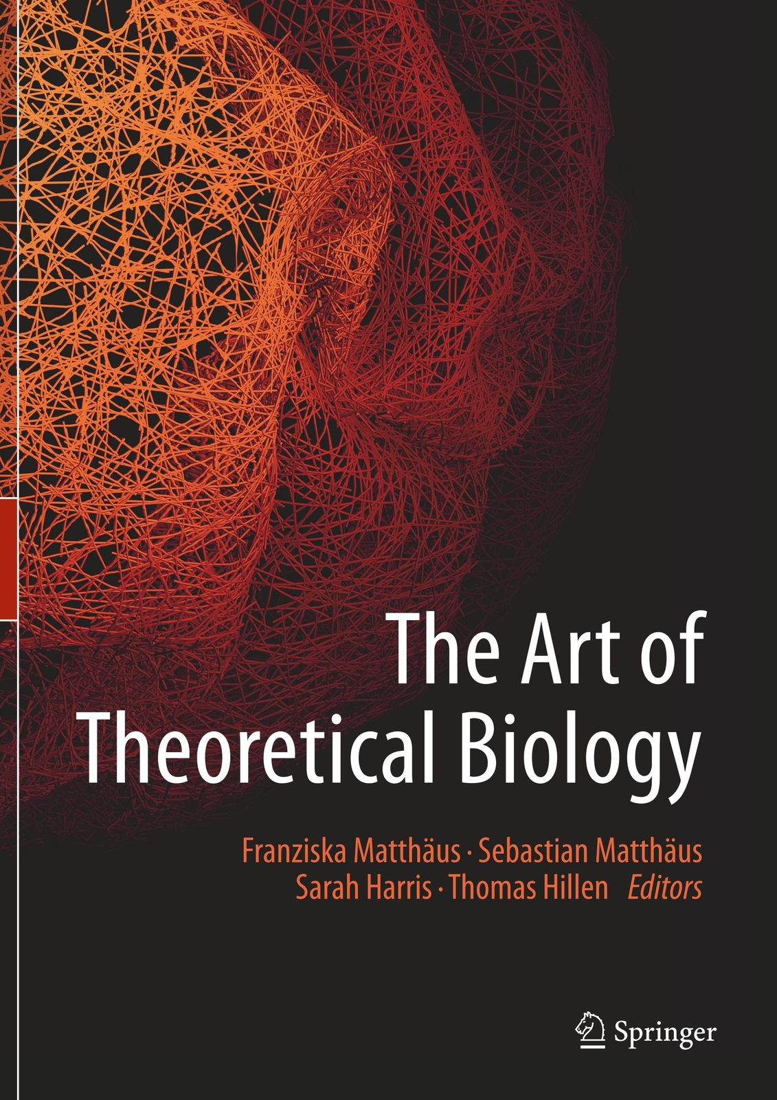 Thumbnail - The Art Of Theoretical Biology | Franziska Matthäus (u. A.) |