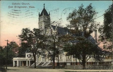 East Bridgewater, Massachusetts MA Catholic Church 1909 Haverhill Vintage