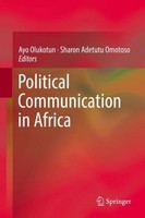 Political Communication In Africa Ayo Olukotun