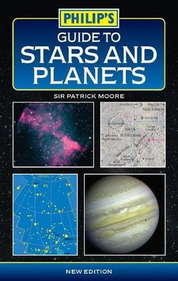 Philip's Guide to Stars and Planets by Patrick Moore, Sir 0540089354