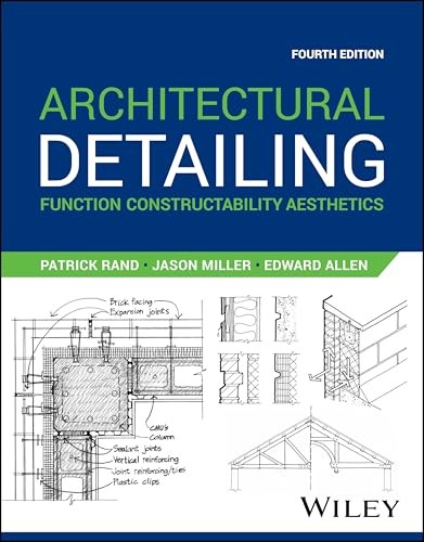 Architectural Detailing : Function Constructability Aesthetics