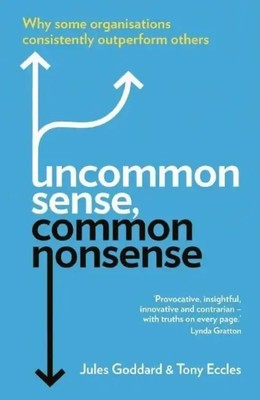 Uncommon Sense, Common Nonsense | Jules Goddard (u. a.) | Taschenbuch | Englisch