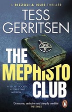 The Mephisto Club: (Rizzoli & Isles..., Gerritsen, Tess