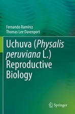 Uchuva (Physalis peruviana L.) Biología Reproductiva por Thomas Lee Davenport (Inglés