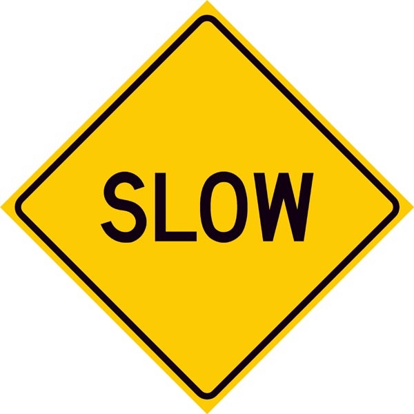 slow ロードサイン Slow Sign | eBay