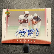 2006 UD Legends Terry Metcalf Legendary Signatures Auto #70 Cardinals
