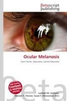 Ocular Melanosis Lambert M. Surhone