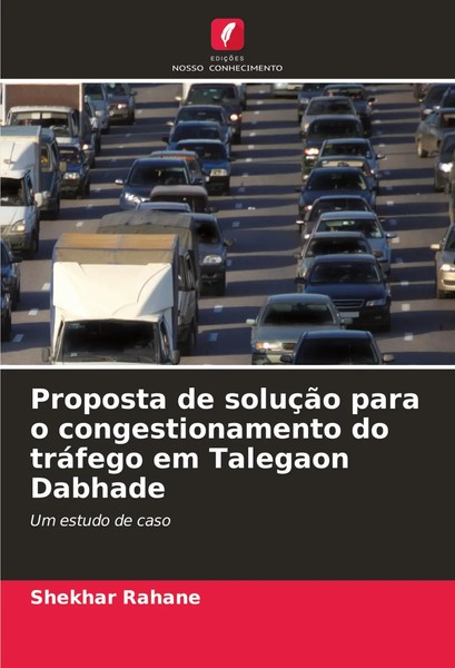 Shekhar Rahane | Proposta De SoluçãO Para O Congestionamento Do TráFego Em...-image
