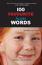 100 Favourite Scots Words By Pauline Cairns Speitel