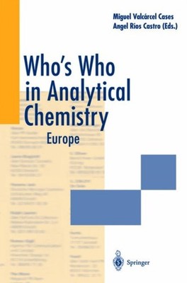 Valcarcel Cases - Who's Who in Analytical Chemistry   Europe - New har - P555z