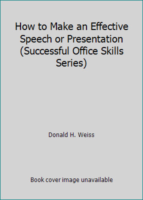 How to Make an Effective Speech or Presentation (Successful Office Skills...