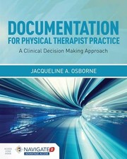 Documentation for Physical Therapist Practice...