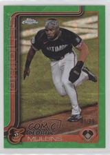 2025 Topps Chrome Logofractor Edition Green Refractor 1/99 Cedric Mullins 13ql