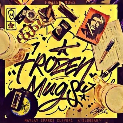 Zach Top - Frozen Mugs Maylay Sparks x Clever 1 x K Sluggah - Frozen - F600z