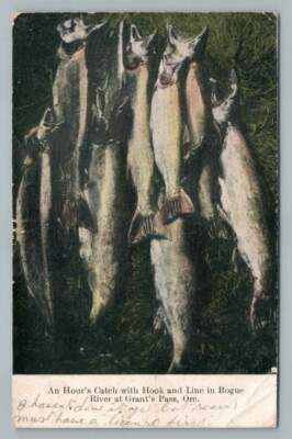 ''Hour Catch~Hook & Line'' GRANT'S PASS Oregon ROGUE RIVER SALMON Fishing Antique