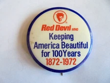 Vintage Red Devil Inc. (Tools)  1872-1972 Advertising Pinback Button
