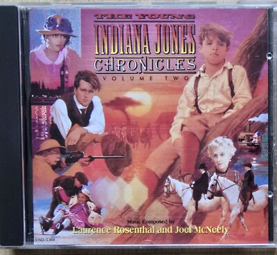 THE YOUNG INDIANA JONES CHRONICLES VOL. 2 + LAURENCE ROSENTHAL + JOEL McNEELY~CD