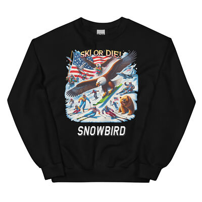 Snowbird Ski Or Die Eagle USA America Skiing Sweatshirt