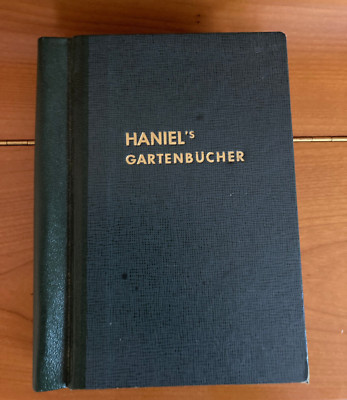HANIEL'S Gartenbücher, vermtl. aus den 1960er Jahren stammend