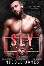 Sly: Kings of Carnage MC by Nicole James Paperback Book