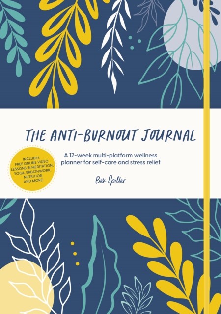Anti-Burnout Journal : A 12-Week Multi-platform Wellness Planner for ... - Image 3
