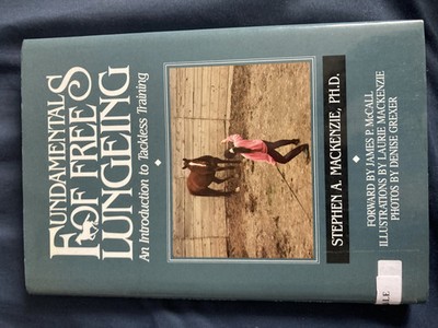 FUNDAMENTALS OR FREE LUNGEING By Stephen Alexander Mackenzie - Hardcover 