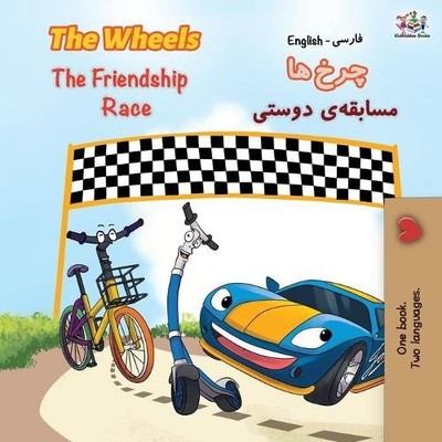 Inna Nusinsky K The Wheels The Friendship Race (English Persian -F (Taschenbuch)