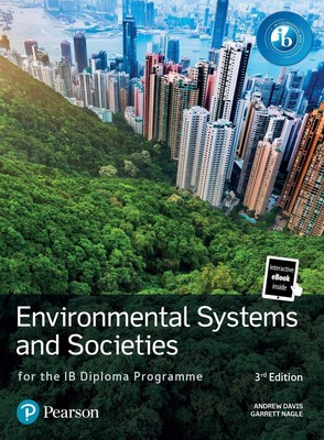 Pearson Environmental Systems and Societies for the IB Diploma Programme by Andr