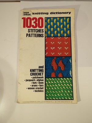 Mon Tricot 1030 Stitches & Patterns Knitting & Crochet Dictionary Book Patterns