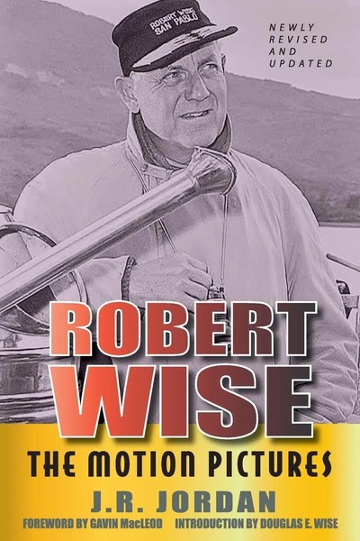 J. R. Jordan | Robert Wise | Taschenbuch | Englisch (2020) | Bearmanor Media-image