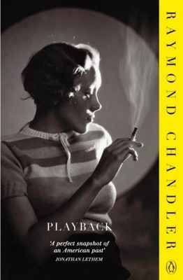 Raymond Chandler / Playback /  9780241956250