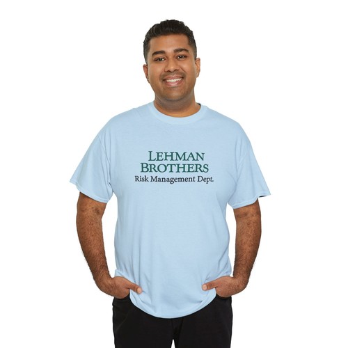 Lehman Brothers Risk Management Dept. Heavy Cotton T-Shirt, Lehman Bros - Picture 62 of 80